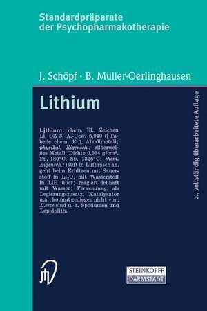 Standardpräparate der Psychopharmakotherapie. Lithium de J. Schöpf