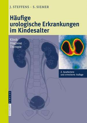 Häufige urologische Erkrankungen im Kindesalter: Klinik Diagnose Therapie de B. Haben