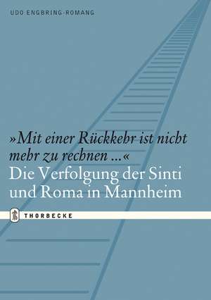 "Mit einer Rückkehr ist nicht mehr zu rechnen..." de Udo Engbring-Romang