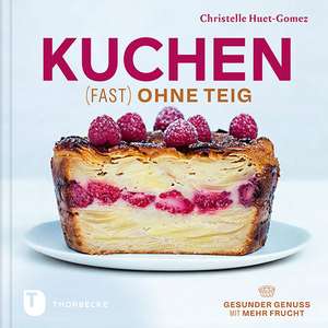 Kuchen (fast) ohne Teig de Christelle Huet-Gomez