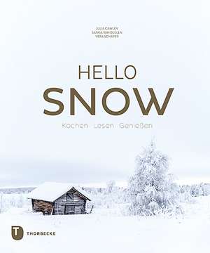 Hello Snow de Julia Cawley