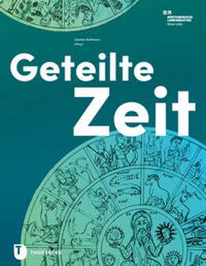 Geteilte Zeit de Carsten Kottmann