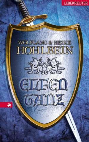 Elfentanz de Wolfgang Hohlbein