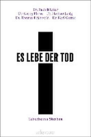 Es lebe der Tod de Rudolf Likar