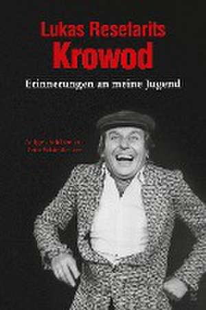 Lukas Resetarits - Krowod de Fritz Schindlecker