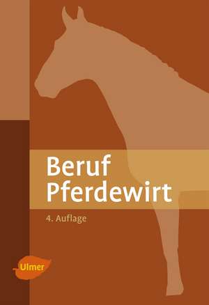 Beruf Pferdewirt de Georg Möhlenbruch