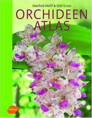 Orchideenatlas de Manfred Wolff