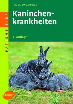 Kaninchenkrankheiten de Johannes Winkelmann