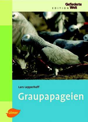 Graupapageien de Lars Lepperhoff