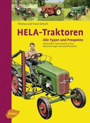 HELA-Traktoren de Thomas Schoch