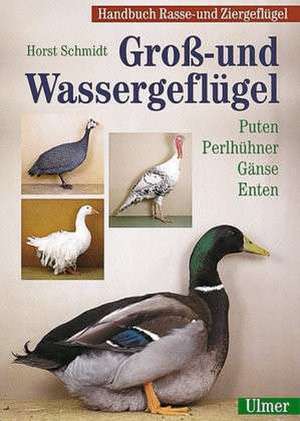 Groß- und Wassergeflügel de Horst Schmidt