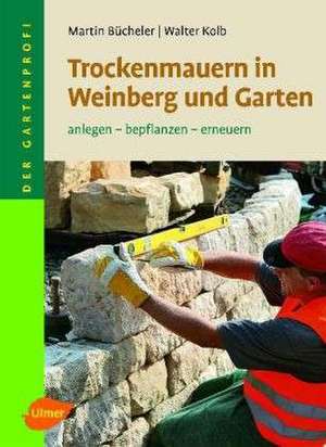 Trockenmauern in Weinberg und Garten de Martin Bücheler