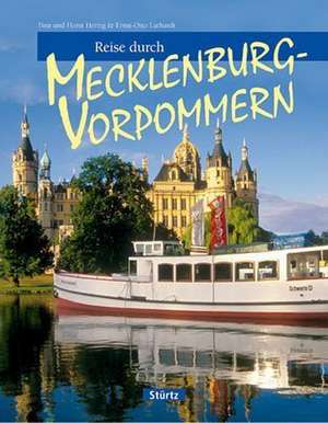 Reise durch Mecklenburg-Vorpommern de Ernst-Otto Luthardt