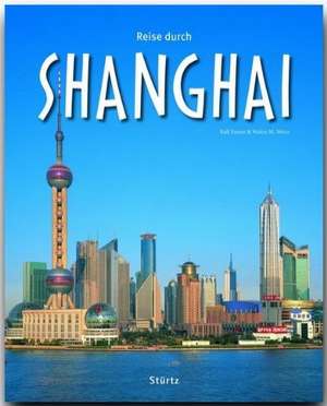 Reise durch Shanghai de Walter M. Weiss