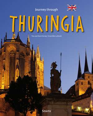 Journey Through Thuringia: Rangordnung Und Idoneitat in Hofischen Gesellschaften Des Spaten Mittelalters de Ernst-Otto Luthardt