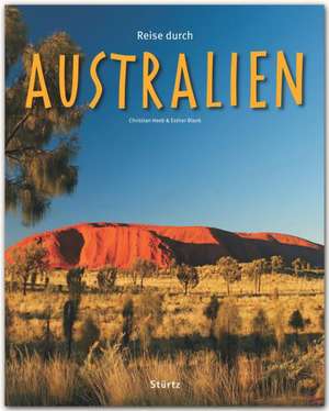 Reise durch AUSTRALIEN de Georg Schwikart