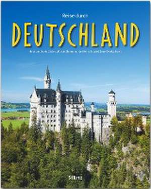 Reise durch Deutschland de Ernst-Otto Luthardt