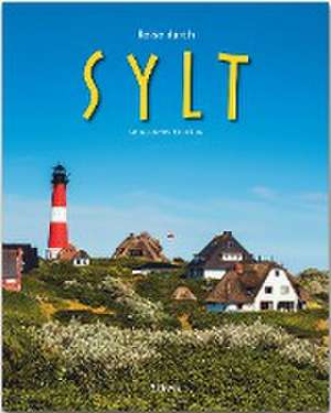 Reise durch Sylt de Ulrike Ratay