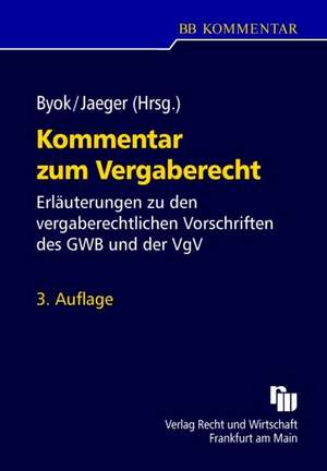 Kommentar zum Vergaberecht de Jan Byok