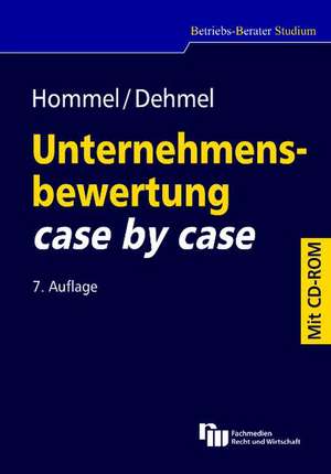 Unternehmensbewertung case by case de Michael Hommel