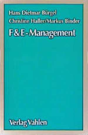 F und E-Management de Hans Dietmar Bürgel