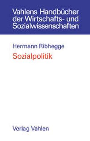 Sozialpolitik de Hermann Ribhegge