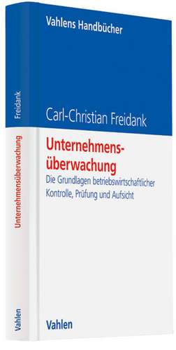 Unternehmensüberwachung de Carl-Christian Freidank