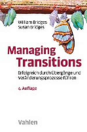 Managing Transitions de William Bridges