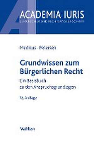 Grundwissen zum Bürgerlichen Recht de Dieter Medicus