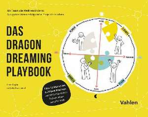 Das Dragon Dreaming Playbook de Ilona Koglin