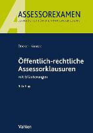 Öffentlich-rechtliche Assessorklausuren de Andreas Decker