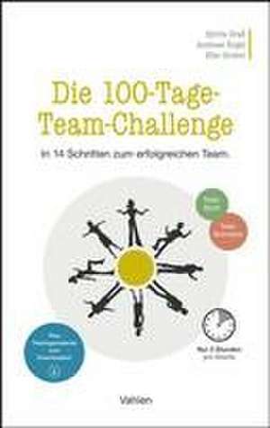 Die 100-Tage-Team-Challenge de Sylvia Graß