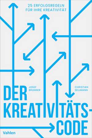 Der Kreativitätscode de Josef Brunner