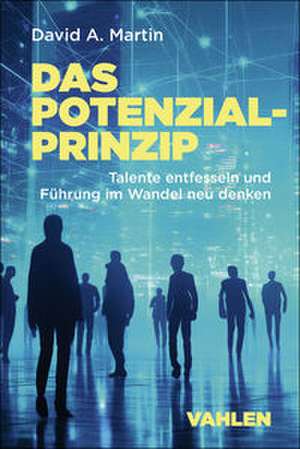 Das Potenzialprinzip de David A. Martin