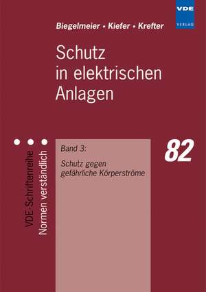 Schutz gegen gefährliche Körperströme de Gottfried Biegelmeier