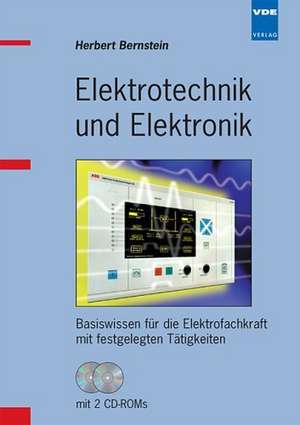 Elektrotechnik und Elektronik de Herbert Bernstein