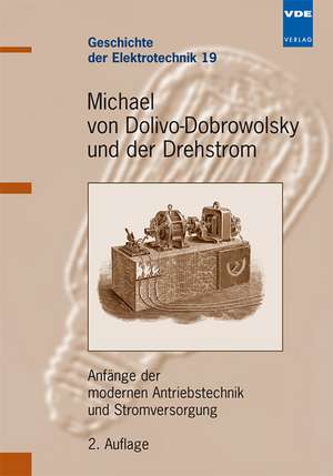 Michael von Dolivo-Dobrowolsky und der Drehstrom de Gerhard Neidhöfer