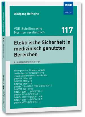 Elektrische Sicherheit in medizinisch genutzten Bereichen de Wolfgang Hofheinz