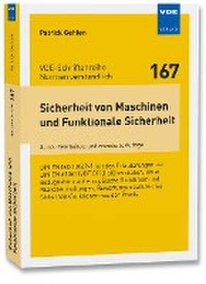 Sicherheit von Maschinen und Funktionale Sicherheit de Patrick Gehlen