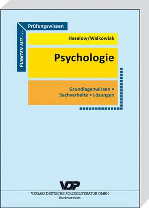 Prüfungswissen Psychologie de Reinhard Haselow