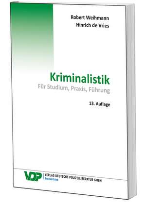 Kriminalistik de Robert Weihmann