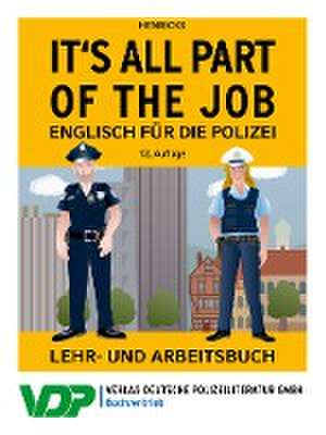 It's all part of the job - Englisch für die Polizei de Nick Henricks