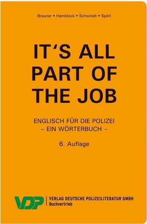 It's all part of the job - Ein Wörterbuch de Norbert Brauner