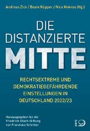 Die distanzierte Mitte de Andreas Zick