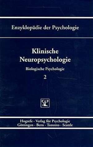 Klinische Neuropsychologie de Hans J. Markowitsch