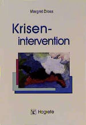 Krisenintervention de Margret Dross