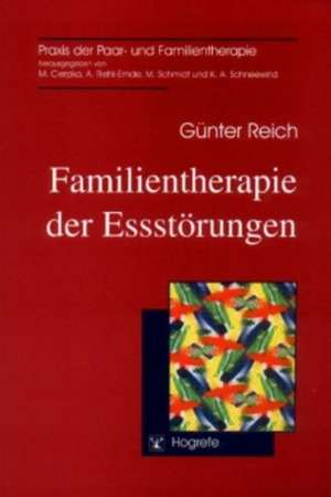 Familientherapie der Essstörungen de Günter Reich