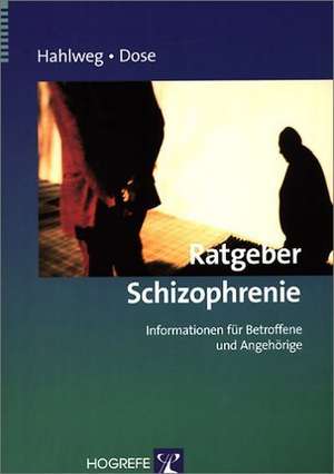 Ratgeber Schizophrenie de Kurt Hahlweg