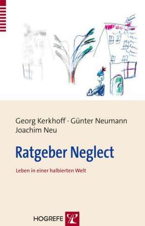 Ratgeber Neglect de Georg Kerkhoff