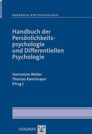 Handbuch der Persönlichkeitspsychologie und Differentiellen Psychologie de Hannelore Weber